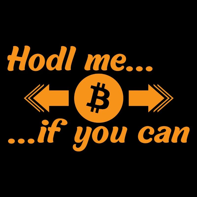 BTC Hold me if you can