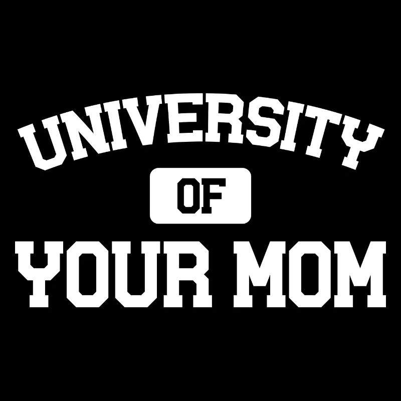 Université de votre mère