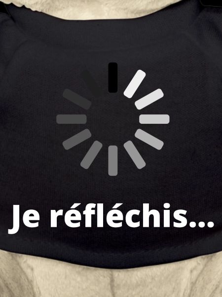 Je réfléchis