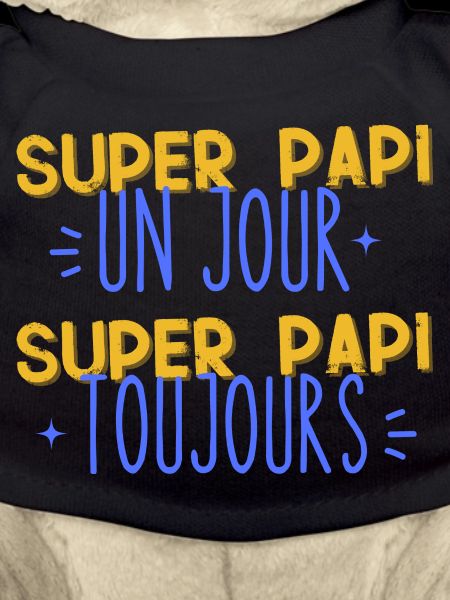 Cadeau pour Papi Super papi