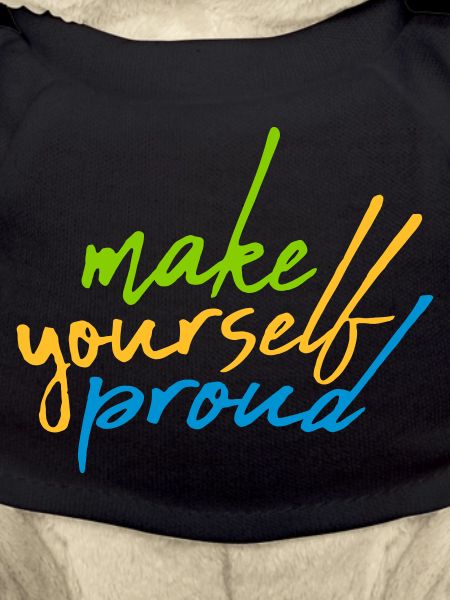 make yourself proud quote