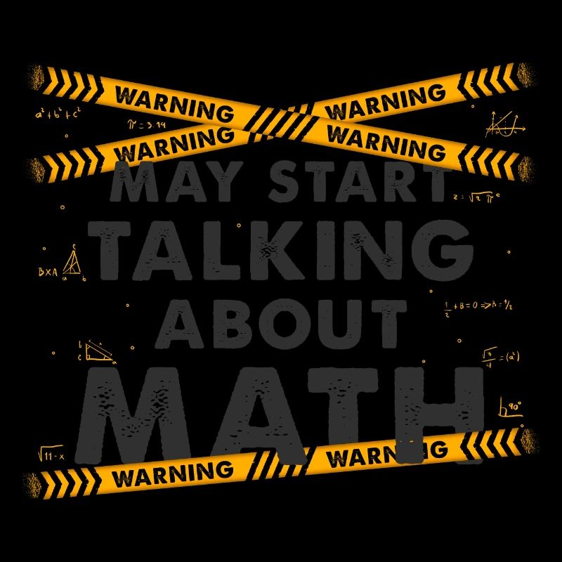 May Start Talking About Math Shirt for Teacher