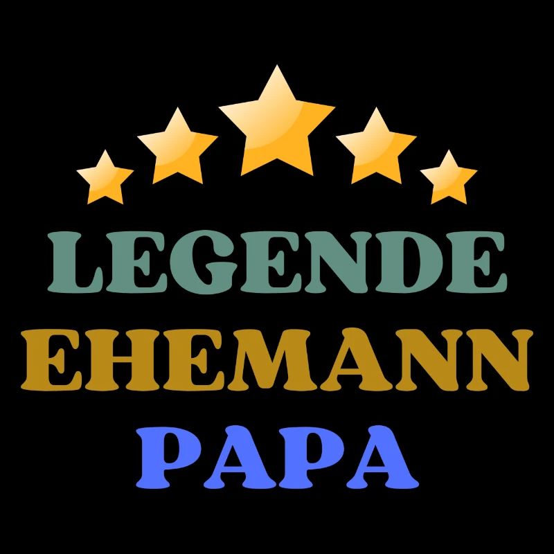 Legende Ehemann Papa