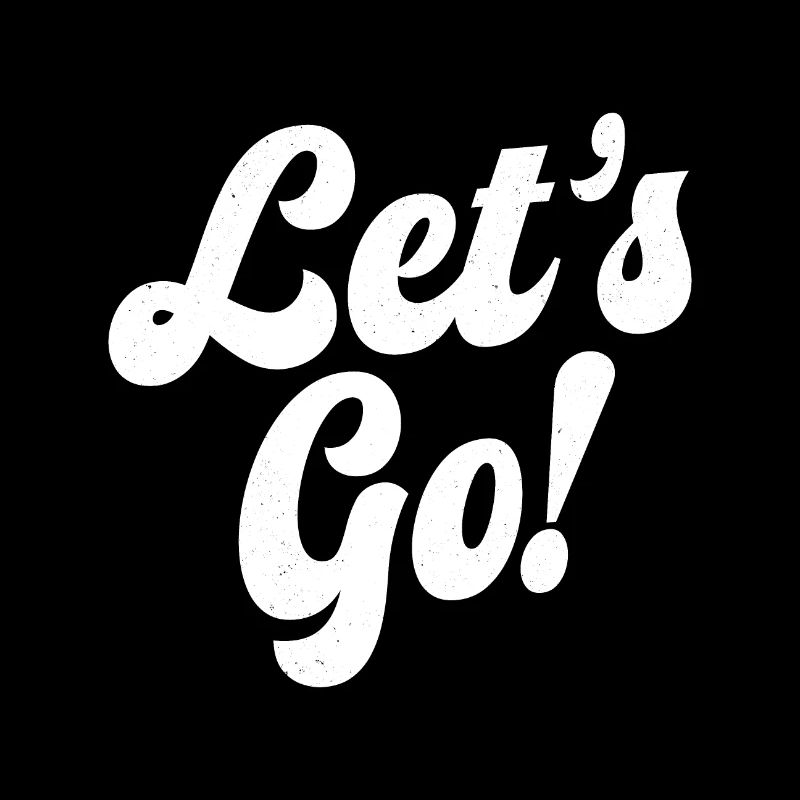 Lets Go