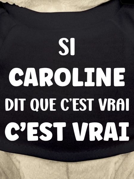 Caroline says it's true
