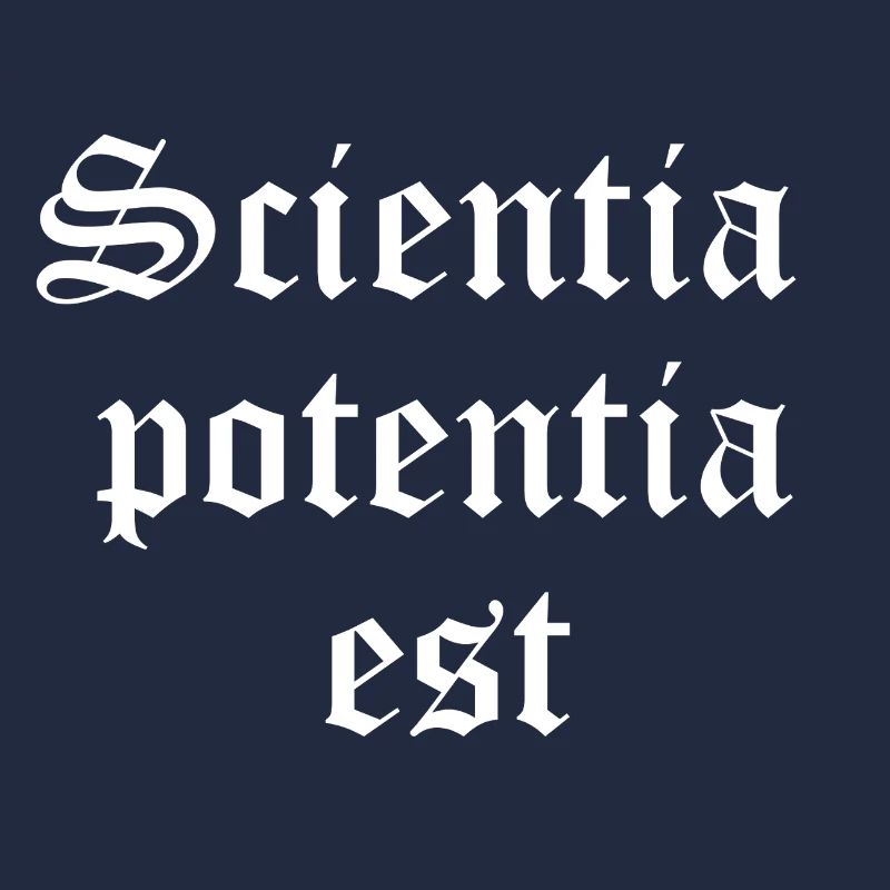 Knowledge is Power in Gothic Script