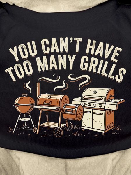 Too many grills