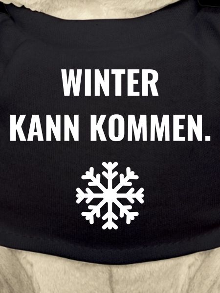Winter kann kommen.