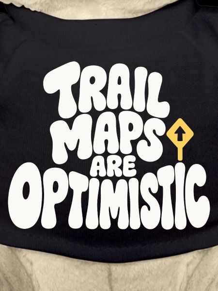 Wanderhumor – Trail Maps Are Optimistic