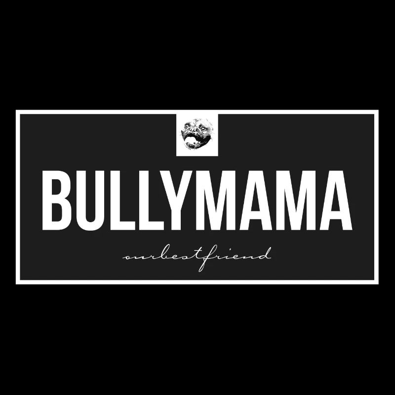 Bully-Mama