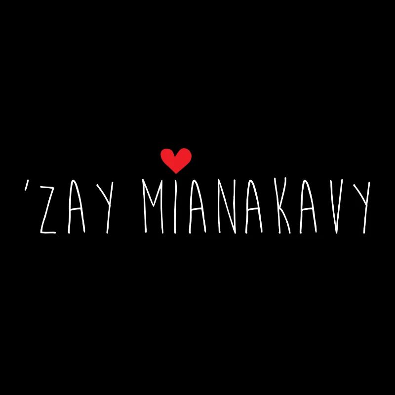 'zay mianakavy