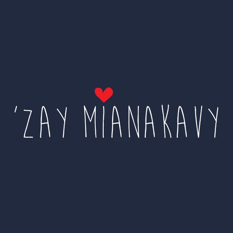 'zay mianakavy