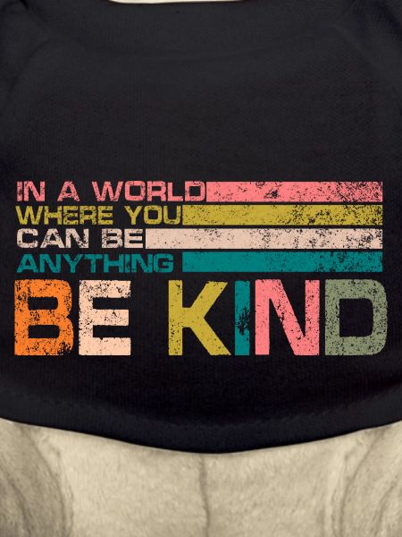 be kind