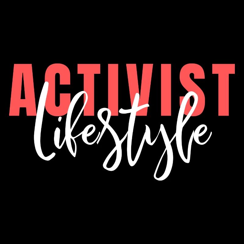 Activist Lifestyle