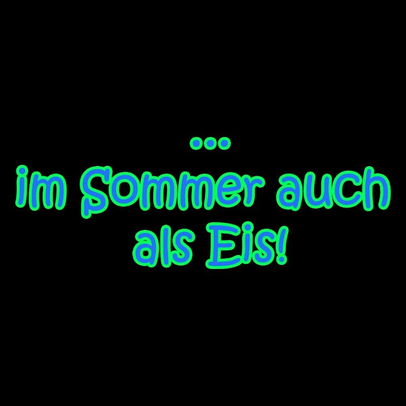 ... im Sommer auch als Ein!