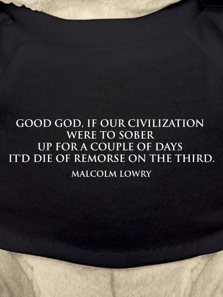 Malcolm Lowrys ernüchterndes Zitat