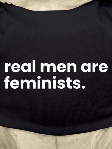 Real Men Are Feminists