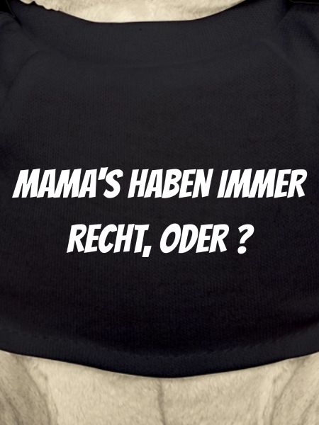 Mom is always right!