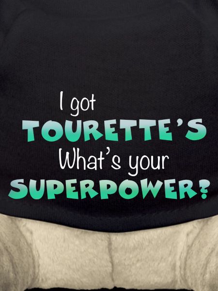 Tourette's Superpower