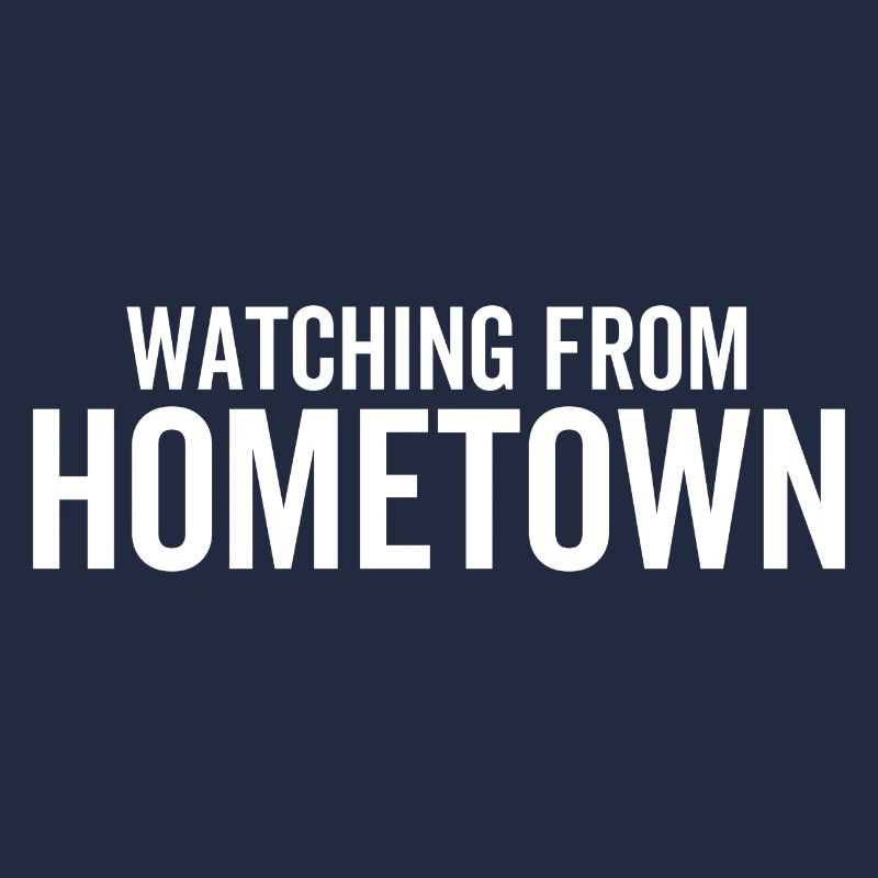 Watching From Hometown
