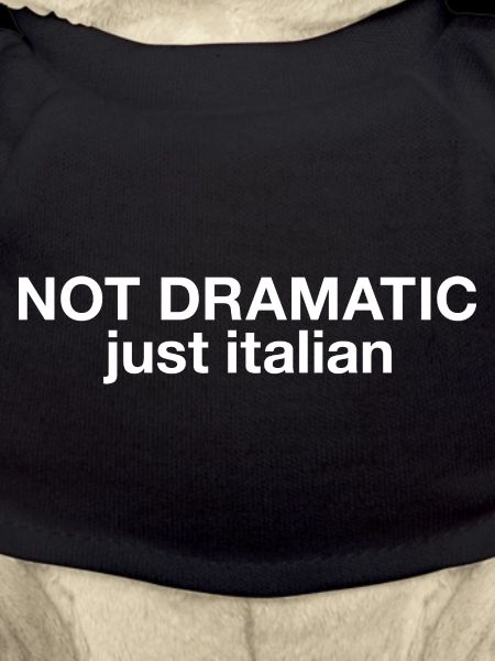 Pas dramatique, juste italien