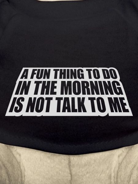 not talk to me