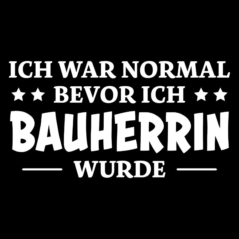 Bauherrin Spruch Bauherr Lustig Bauherrin Geschenk