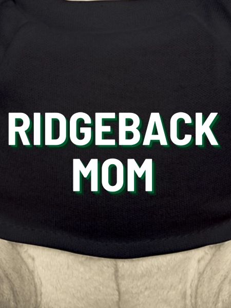 Ridgeback Mom