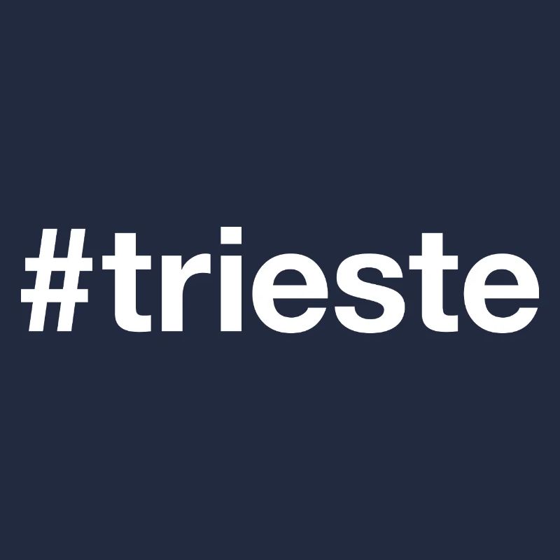 TRIESTE Hashtag