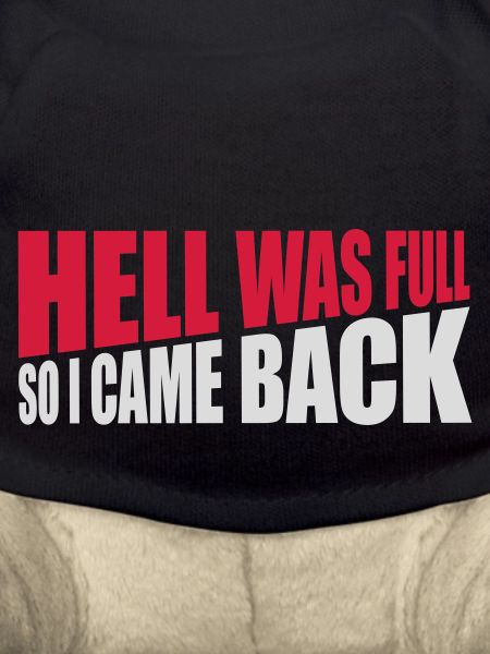 hell was full Quote