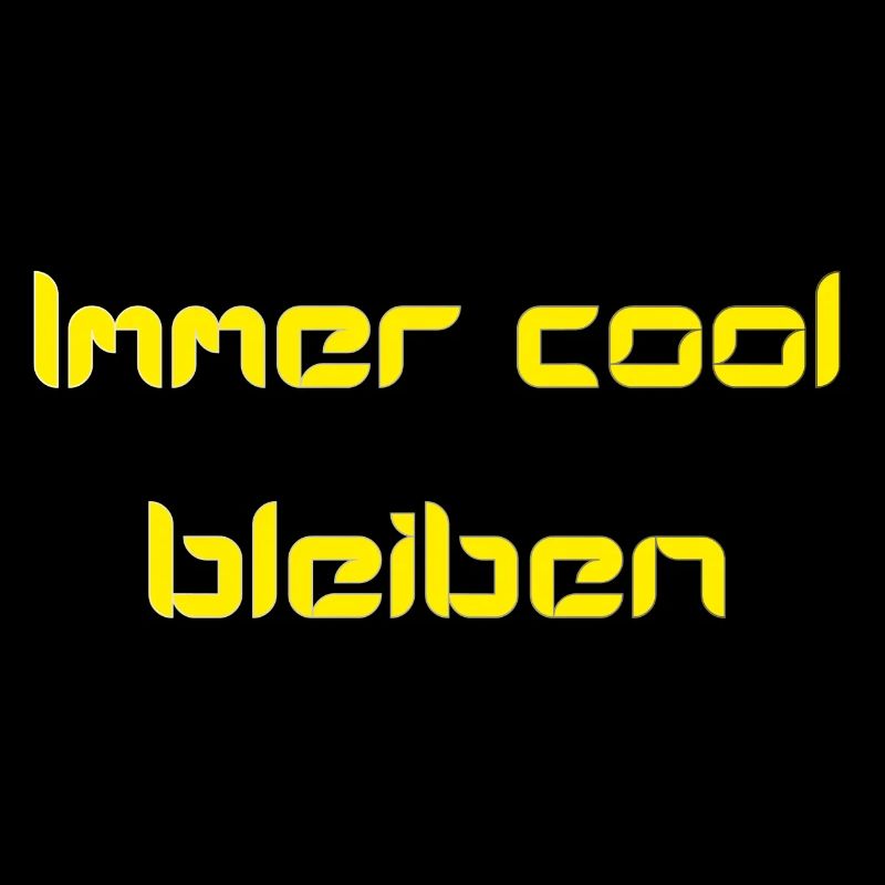 immer cool bleiben