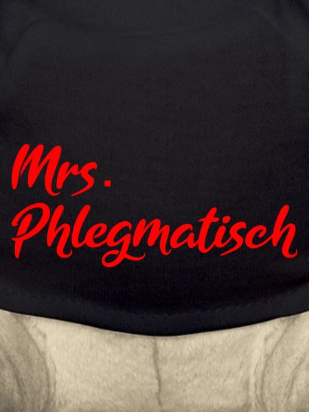 Mrs. Phlegmatisch