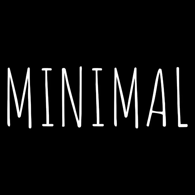minimal