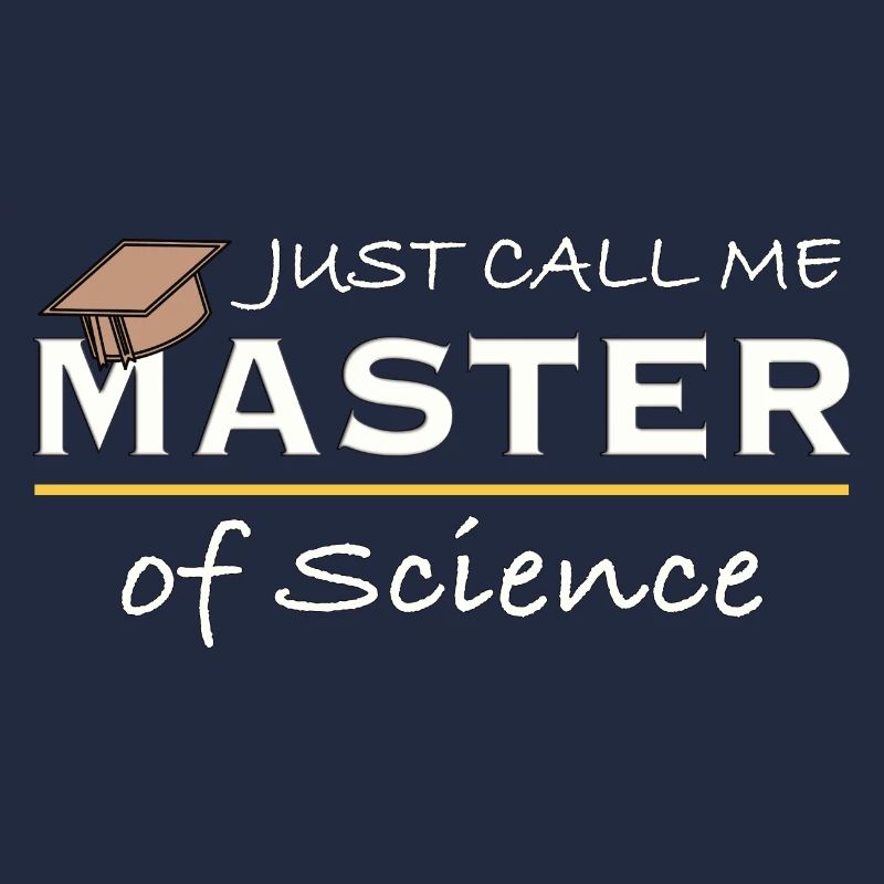 Appelez-moi simplement Master of Science Wissenschaft Humour