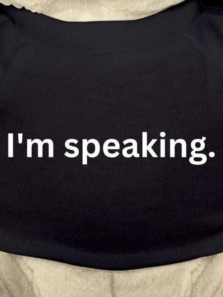 I'm Speaking Funny Quote