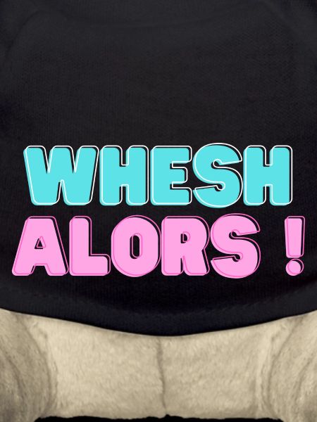 Whesh then!