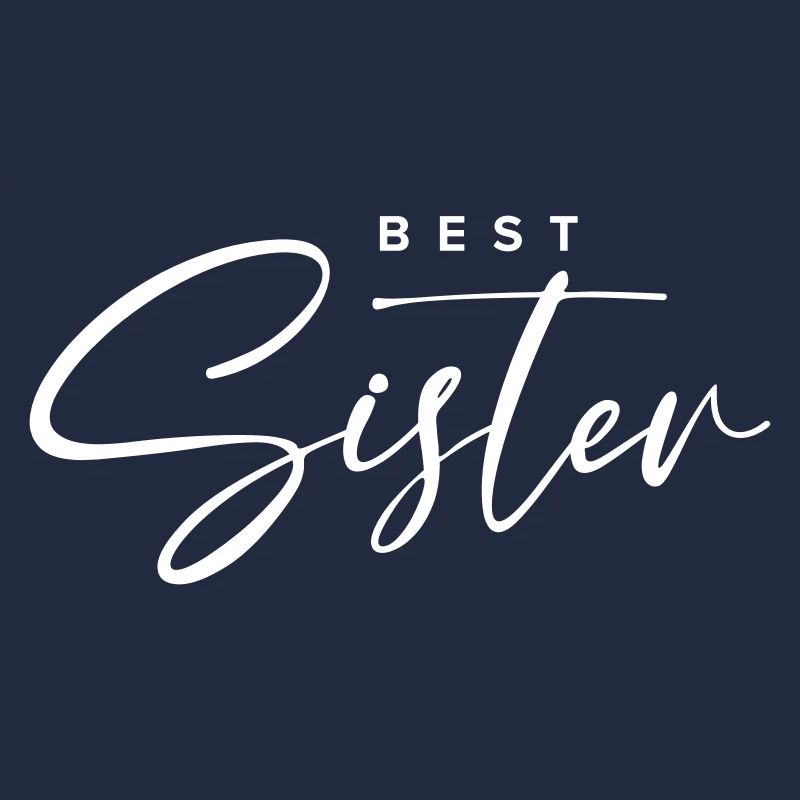 Beste Schwester