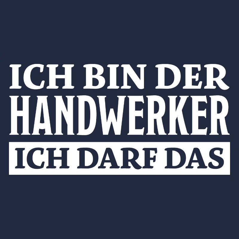 Handwerker Spruch Heimwerker Handwerker Geschenk