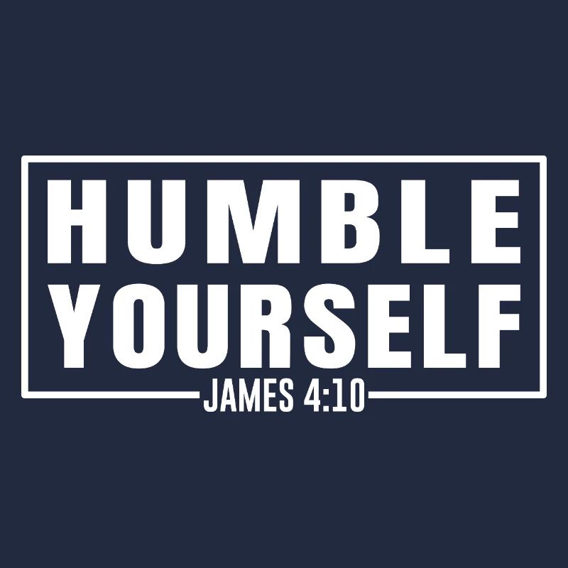 Humble Yourself