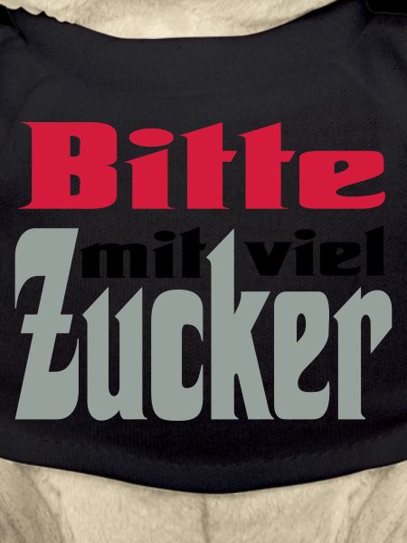 Bitte viel Zucker