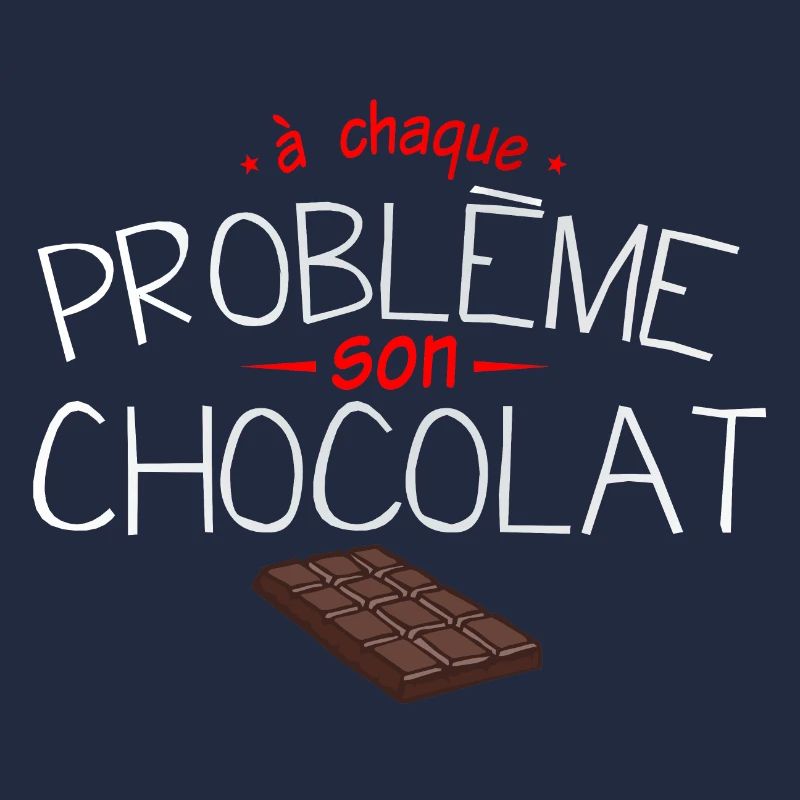 probleme chocolat humour tablette citation drole