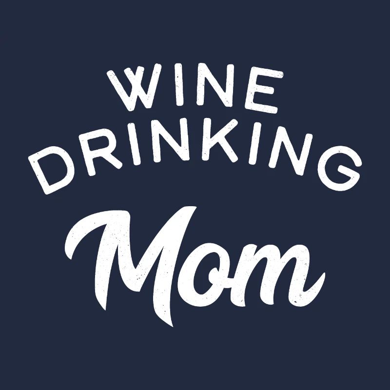 Wine Drinking Mom