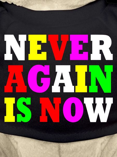 Never again is now