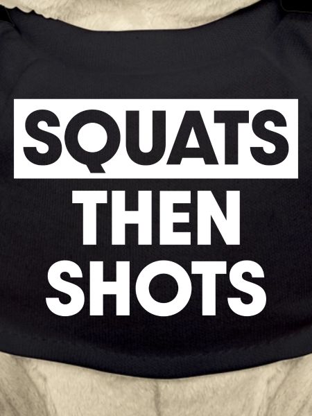 Squats then shots