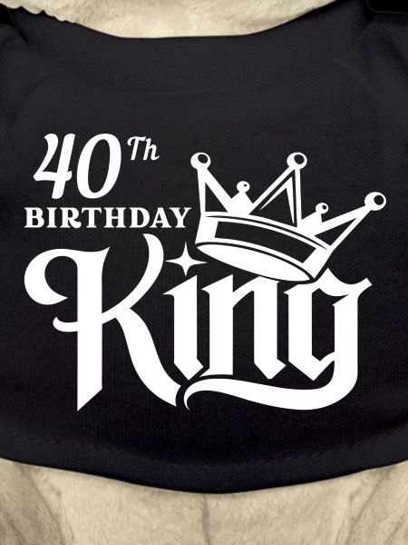 40th birthday king