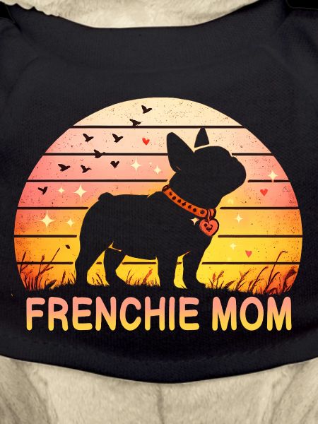 Frenchie Mom