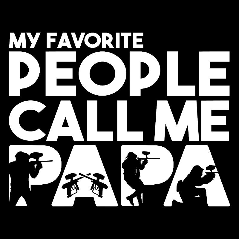 Favorite People Call Me Papa Paintball Dad