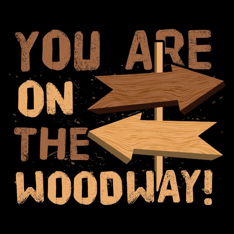 Woodway! - Denglish Sprüche Denglisch