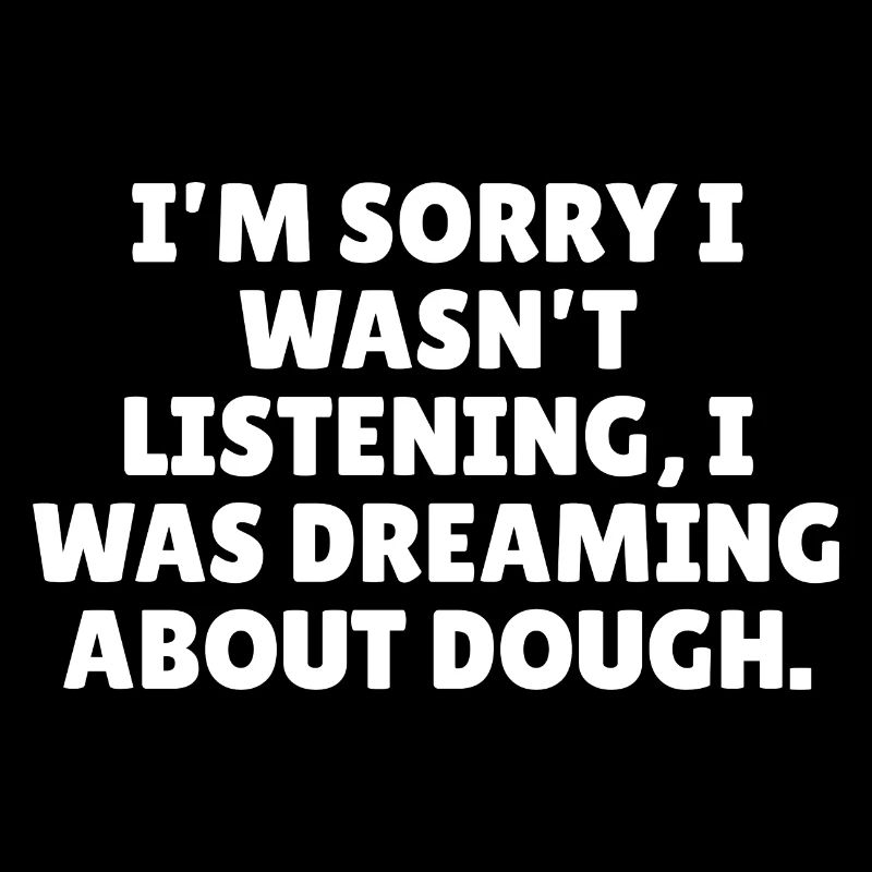 Funny baking slogan