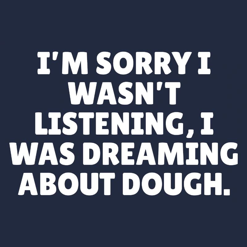 Funny baking slogan